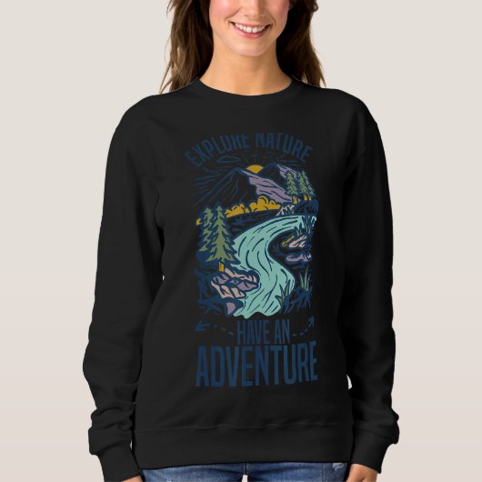 Sweatshirt Explorez La Nature Faites Une Aventure Randonnée E (Devant)