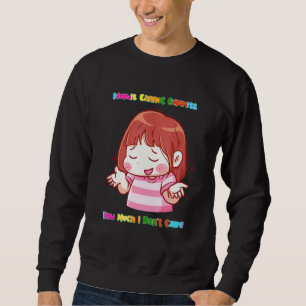 Sweatshirt Express À quel point je m'en fiche Citation de sar