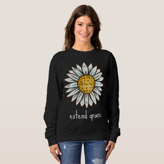 Sweatshirt EXTEND GRACE simple powerful & beautiful reminder  (Devant entier)