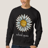 Sweatshirt EXTEND GRACE simple powerful & beautiful reminder  (Devant)
