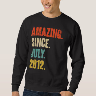 Sweatshirt Extraordinaire depuis juillet 2012 10 ans 10e anni