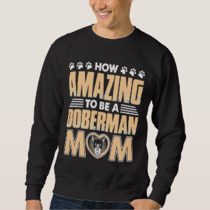 Sweatshirt Extraordinaire maman Doberman