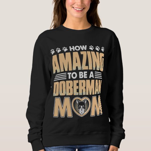 Sweatshirt Extraordinaire maman Doberman (Devant)