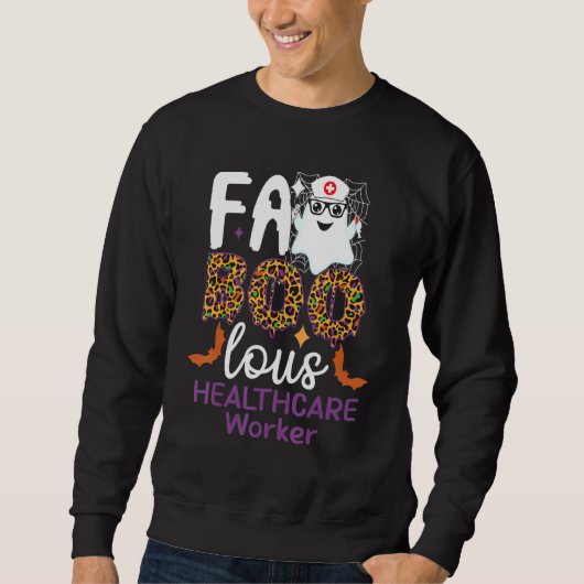 Sweatshirt Faboolous Healthcare Worker Halloween  for Nursing (Devant)