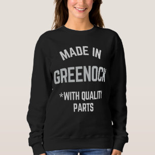Sweatshirt Fabriqué Dans Greenock Slogan Né À Greenock