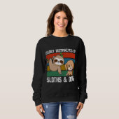 Sweatshirt Facilement Distraire Par Sloth Et Chien (Devant entier)