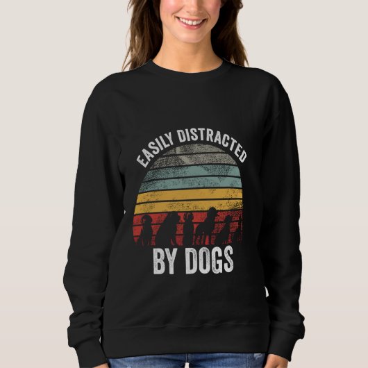 Sweatshirt Facilement Distrait Par Chiens Drôle Animaux Amour (Devant)