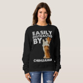 Sweatshirt Facilement Distrait Par Chihuahua (Devant entier)