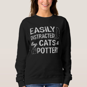 Sweatshirt Facilement distrait par les chats et l'art de la p