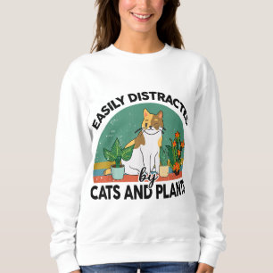 Sweatshirt Facilement distrait par les chats et les Plantes p