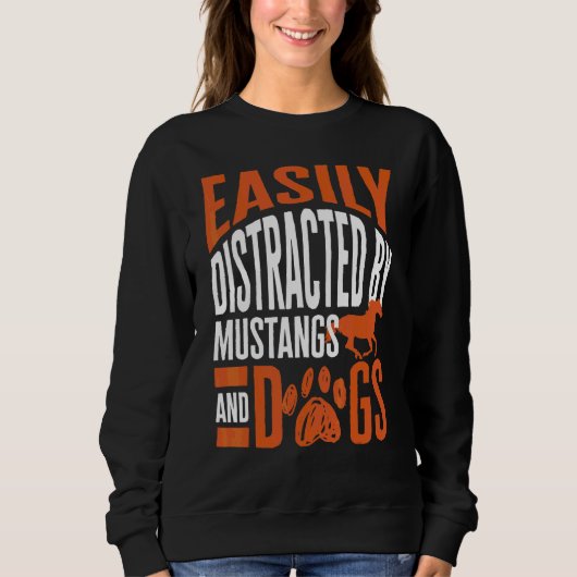 Sweatshirt Facilement Distrait Par Les Mustangs Et Les Chiens (Devant)
