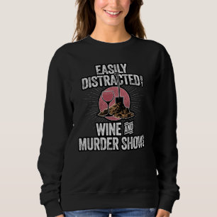 Sweatshirt Facilement distrait par les spectacles de vin et d