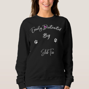 Sweatshirt Facilement Distrait Par Shih Tzu