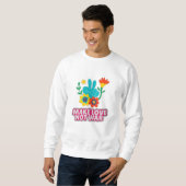 Sweatshirt Faire l'amour pas la guerre (Devant entier)