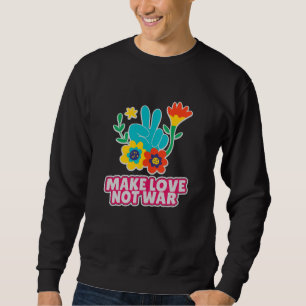 Sweatshirt Faire l'amour pas la guerre