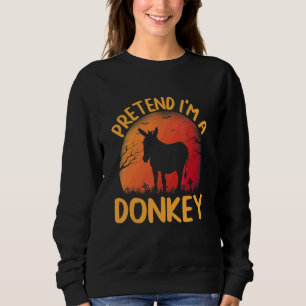 Sweatshirt Faire semblant que je suis un groupe d'ânes corres