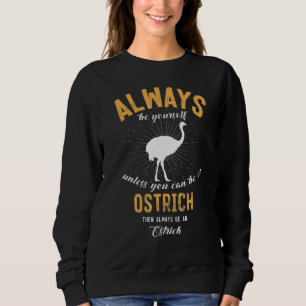 Sweatshirt Fais l'autruche