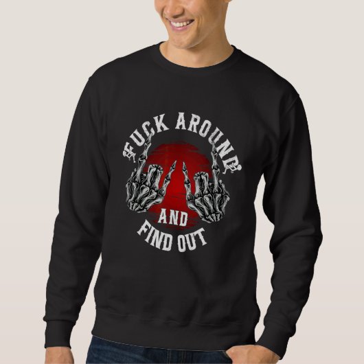 Sweatshirt Fais le malin et tu verras (Devant)
