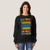 Sweatshirt Faisant mon chemin à travers 120 jours de 5e année (Devant entier)