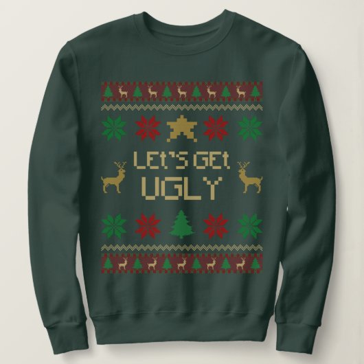 Sweatshirt Faisons de Noël un moment laid (Design devant)