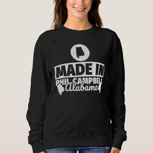 Sweatshirt Fait À Phil Campbell Alabama (Devant)