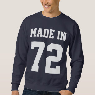 Sweatshirt Fait Dans L'Année D'Anniversaire Personnalisée