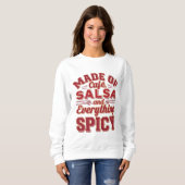 Sweatshirt Fait de café, de salsa et tout épicé (Devant entier)