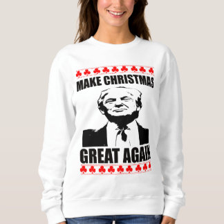 Sweatshirt Faites à Noël grand encore Donald Trump