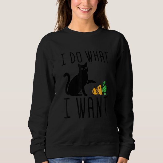 Sweatshirt Faites Ce Que Je Veux Cute Black Cat Cactus Graphi (Devant)