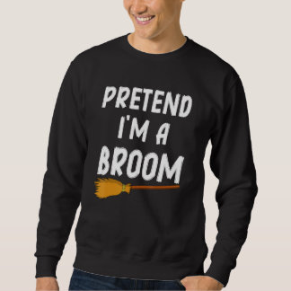 Sweatshirt Faites comme si je suis une fête costumée d'Hallow