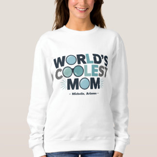 Sweatshirt Faites-lui sourire avec une "maman Cool" personnal