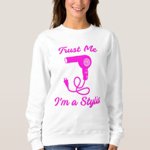 Sweatshirt Faites-moi confiance I'm A Stylist Bright Pink Slo