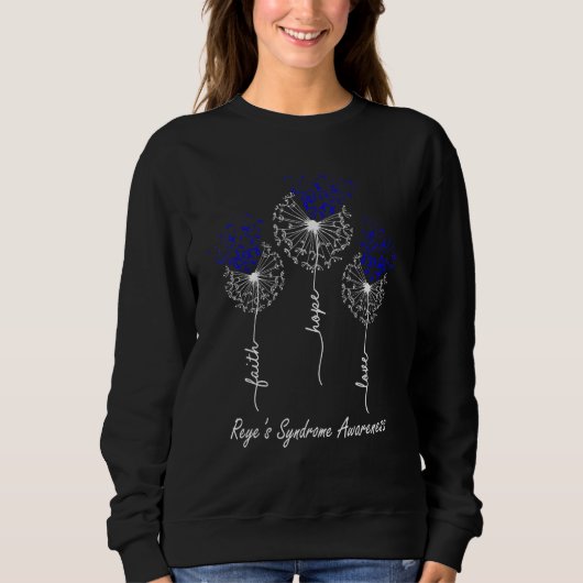 Sweatshirt Faith Hope Love Reyeu2019s Syndrome Awareness (Devant)