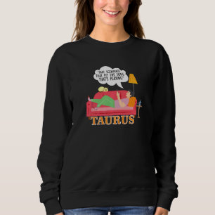 Sweatshirt Faits sur le signe du zodiaque Taureau Taureau Hum
