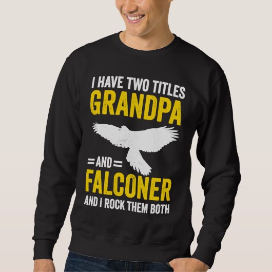 Sweatshirt Falconry Grandpa and Falconer (Devant)