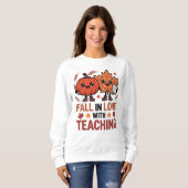 Sweatshirt Fall In Love With Teaching (Devant entier)