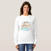 Sweatshirt Famille sur tout (Devant entier)