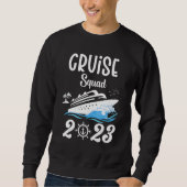 Sweatshirt Family Cruise Squad 2023 Family Matching Group Squ (Devant)