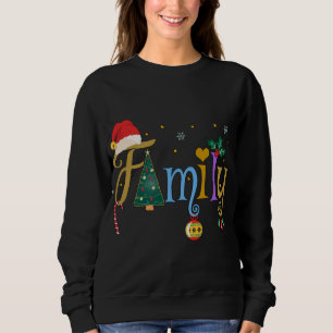 Sweatshirt FAMILY Letters Style chrétien Love My Family Chri