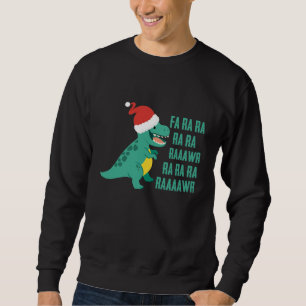 Sweatshirt Fantastique Dinosaur Fa Rawr Rawr Noël TRex xmas