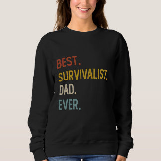 Sweatshirt Fantastique Papa Chemise Meilleur Survivaliste Pap