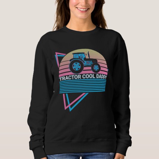 Sweatshirt Farmer Retro Father s Day Tractor Cool Daddy (Devant)
