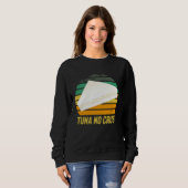 Sweatshirt Fast Car Quote Furious Tuna No Crust (Devant entier)