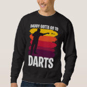 Sweatshirt Father's Day  Dart Playing Dad 1 (Devant)