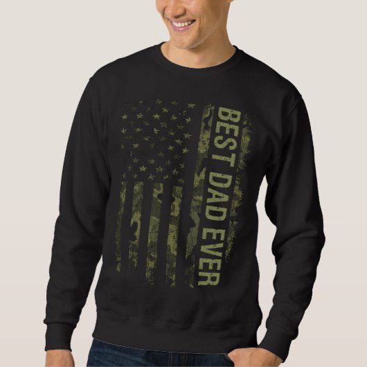 Sweatshirt Fathers Day For Dad Best Dad Ever US America Flag (Devant)
