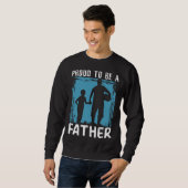 Sweatshirt Fathers Day Papa Best Dad Ever Fatherhood Daddy  2 (Devant entier)