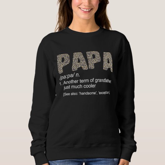 Sweatshirt Fathers Day Papa Definition Grandpa Cool Grandfath (Devant)
