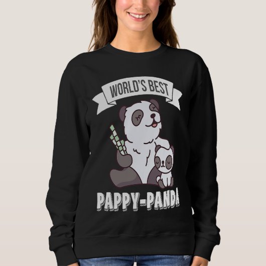 Sweatshirt Father's Day  Worlds Best Pappy Panda (Devant)