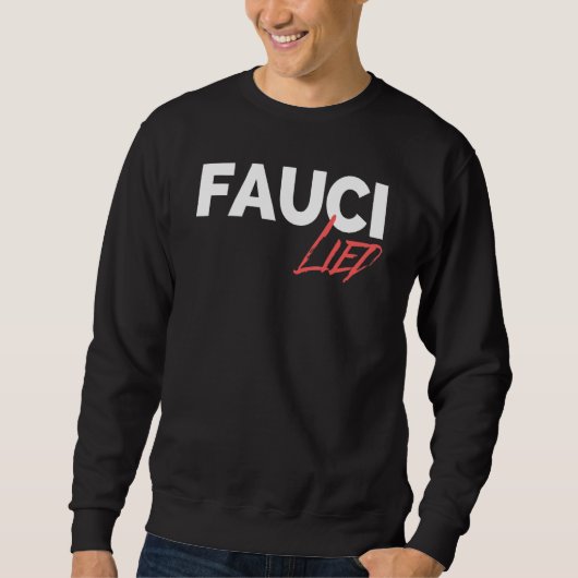 Sweatshirt Fauci Lied (Devant)