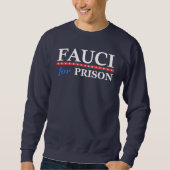 Sweatshirt FAUCI POUR T-shirt PRISON (Devant)